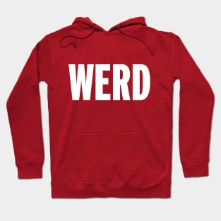 Werd Hoodie